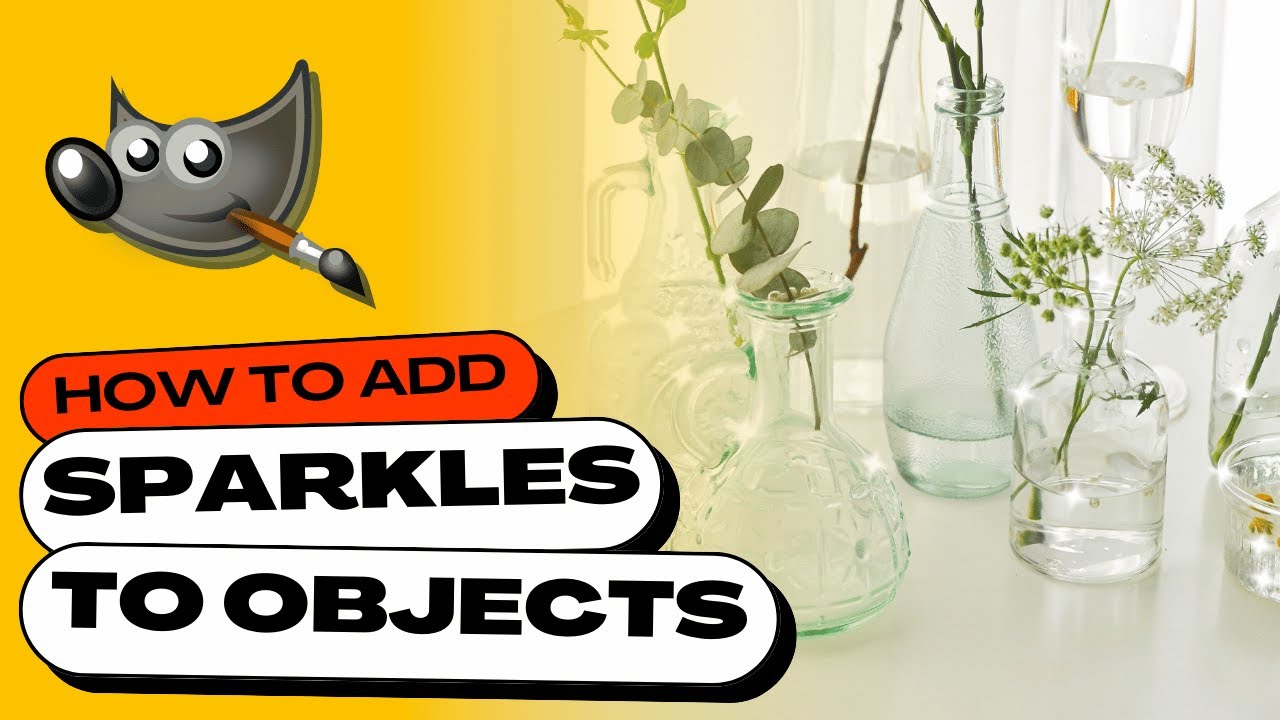 How to Add SPARKLES to Any Object in GIMP