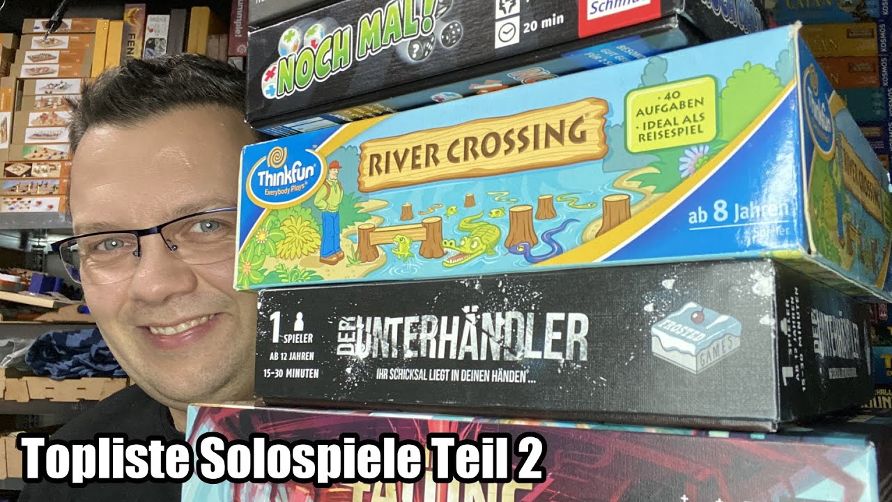 Solospiele Topliste Teil 2 - Abenteuer, Logik, Kinder- aber auch Kennerspiele - für Jung und Alt