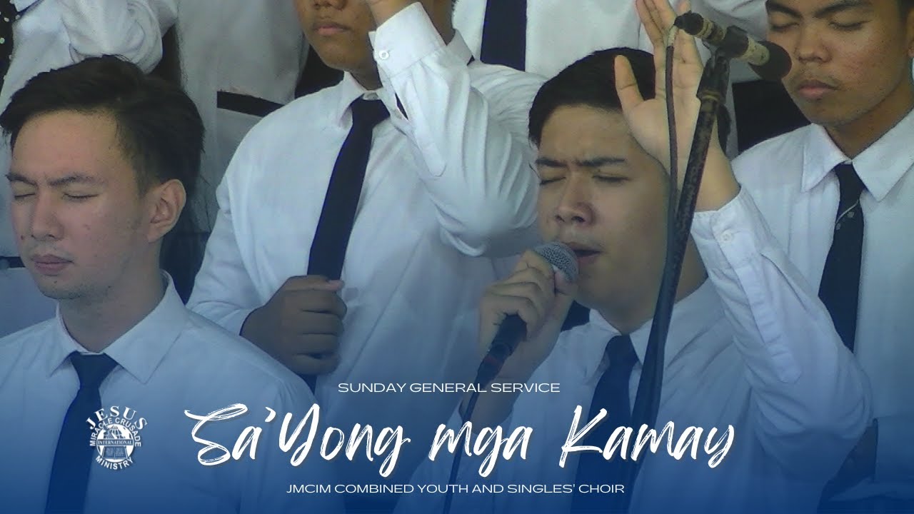 Sa’Yong mga Kamay | JMCIM Marilao Bulacan Combined Youth & Singles Choir | September 03, 2023
