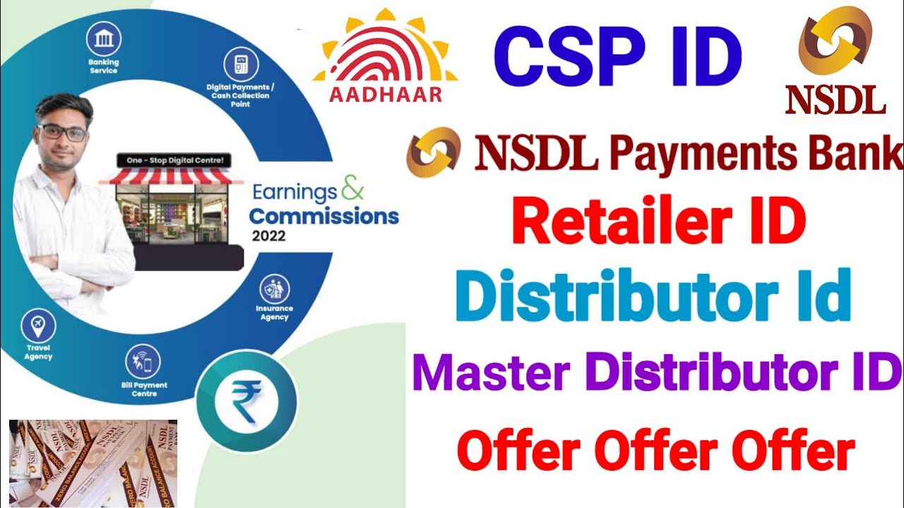 nsdl payment bank master distributor id | nsdl payment bank distributor id | retailer id | csp id