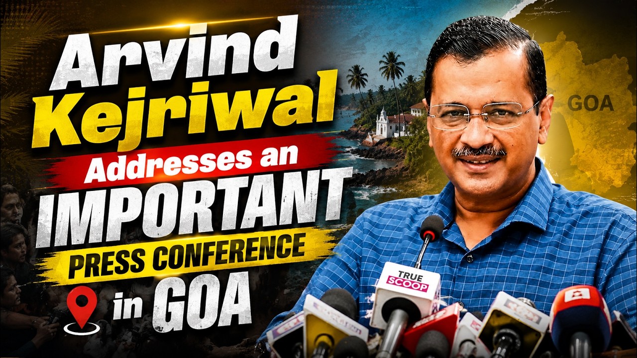 AAP National Convenor Arvind Kejriwal Addresses an Important Press Conference in Goa | LIVE