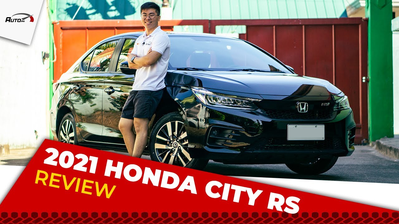 2021 Honda City 1.5 RS CVT - Car Review