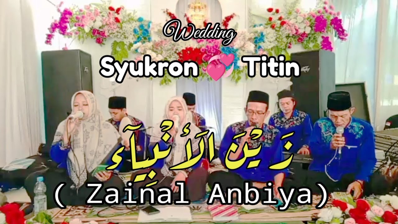 🔴ZAINAL ANBIYA | Walimatul 'Ursy Syukron💞Titin | An-Nasban Sikanco