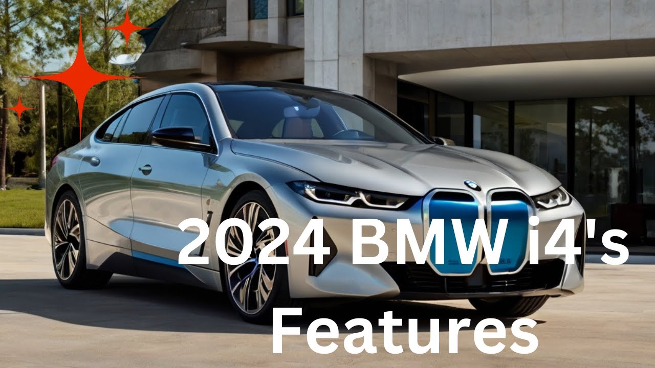 A Comprehensive Overview of the 2024 BMW i4's Features