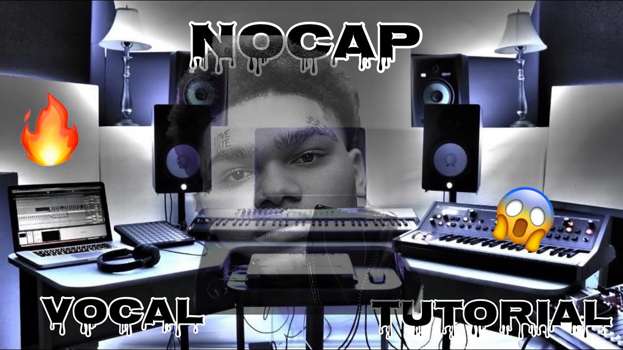 NoCap  [Official Vocal Tutorial]