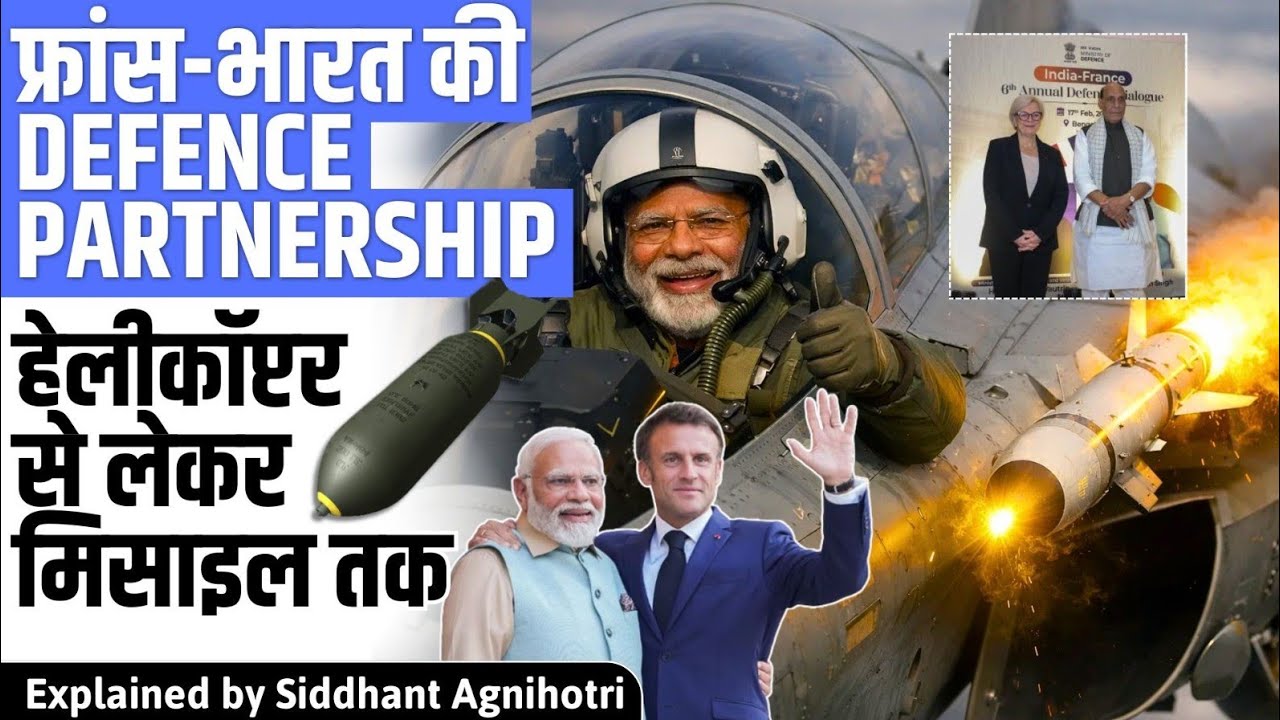 Hammers missile and Choppers : India France partnership enters new phase