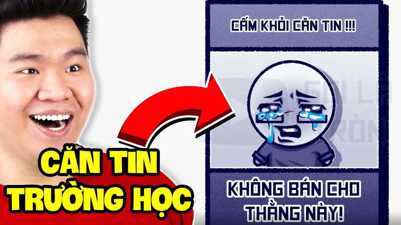 Bùng Nổ Tuổi Thơ Trong Căn Tin Trường Cùng @Gọi là Tròn