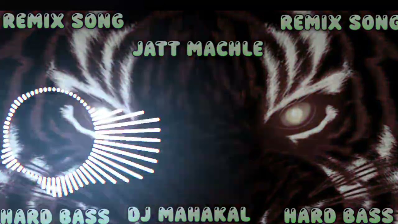 JATT  MACHLE | G KHAN, JASMEEN AKHTAR | REMIX BY DARBAR PRODUCTION MAHAKAL DJ SOUND SABUANA SE 