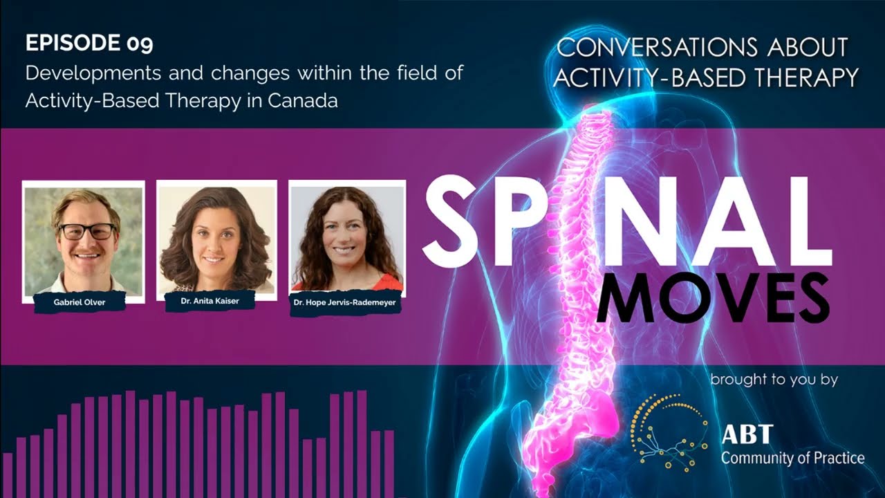 [ABT Spinal Moves Podcast] EP09: Developments and changes within the field of ABT in Canada