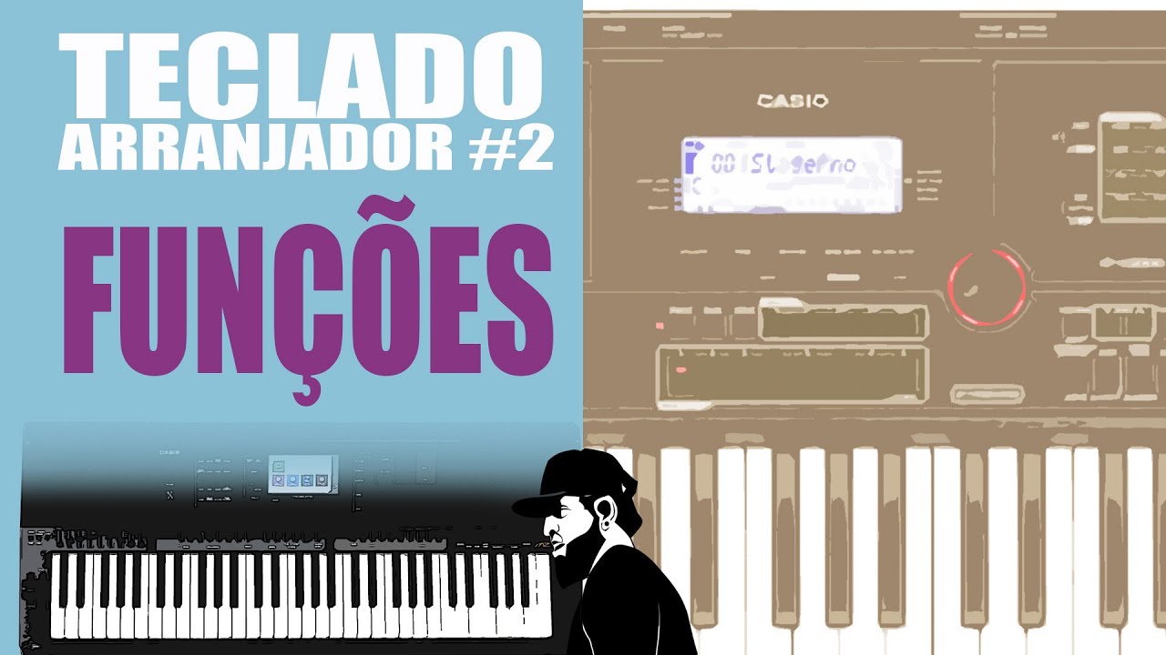 Quais S&atilde;o As Fun&ccedil;&otilde;es Que Um Teclado Arranjador Possui? | Aula de Teclado Arranjador (TAEP02)