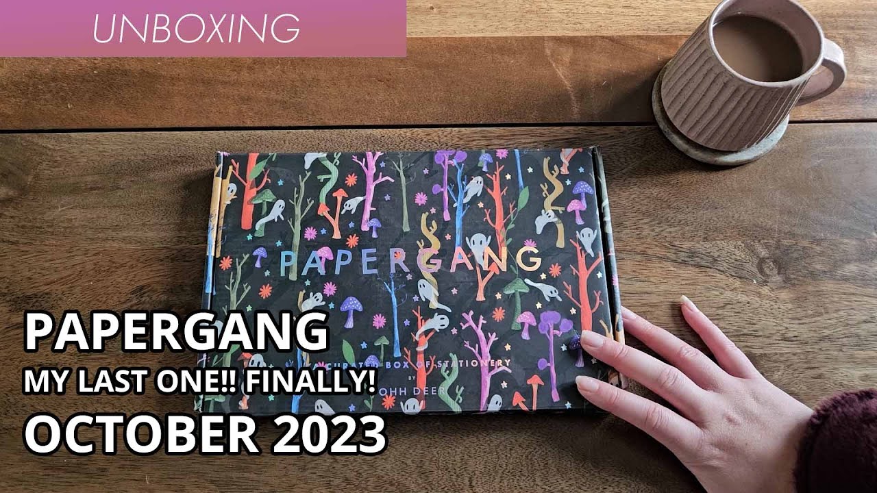 PAPERGANG UNBOXING! THE FINAL BOX - THE DAY HAS COME. October 2023.