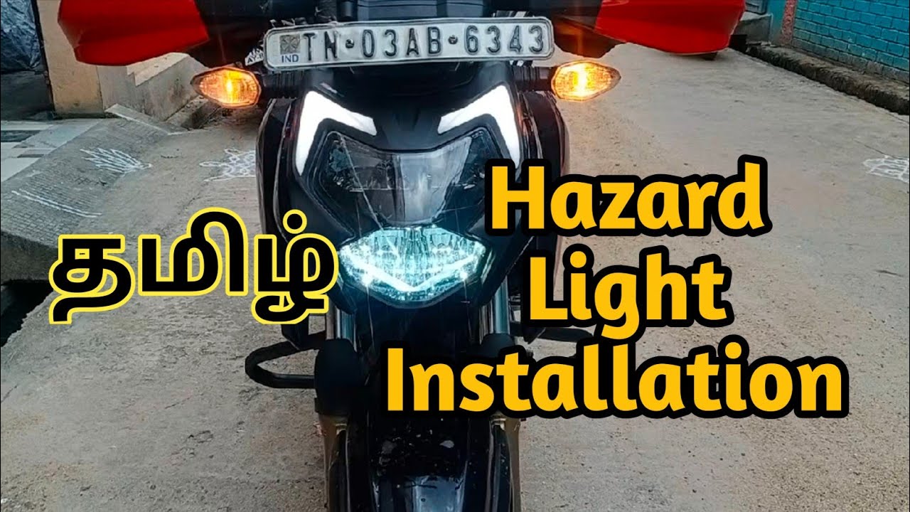 Hazard light installation தமிழ் | rtr200 4v bs6