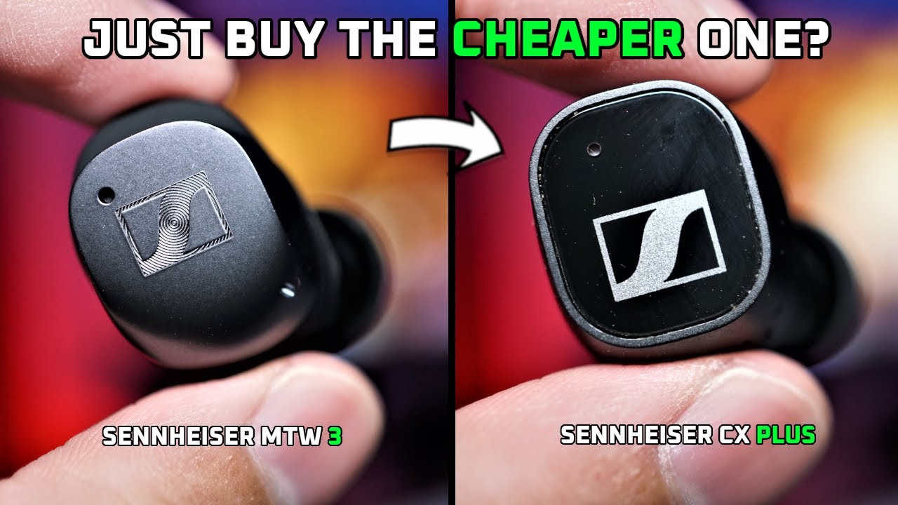 Sennheiser Momentum True Wireless 3 vs CX Plus 🤔 Closer than you think!