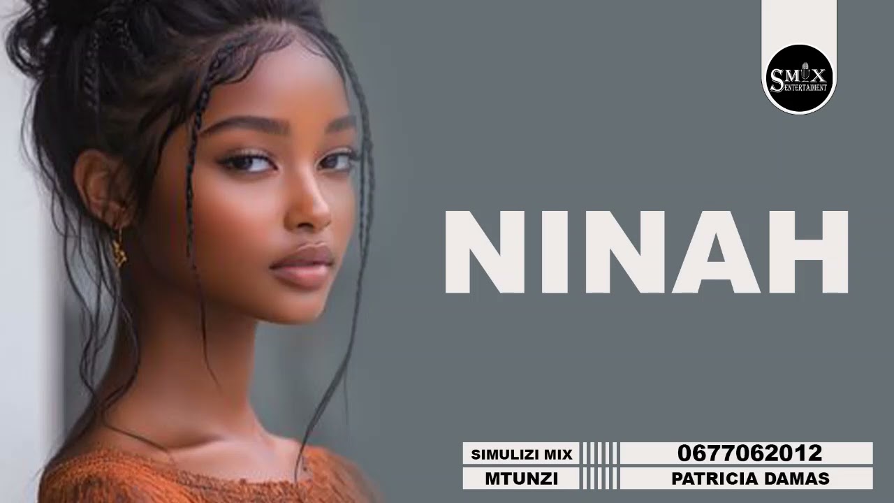 MPYA: NINAH, SIMULIZI FUPI YA SAUTI