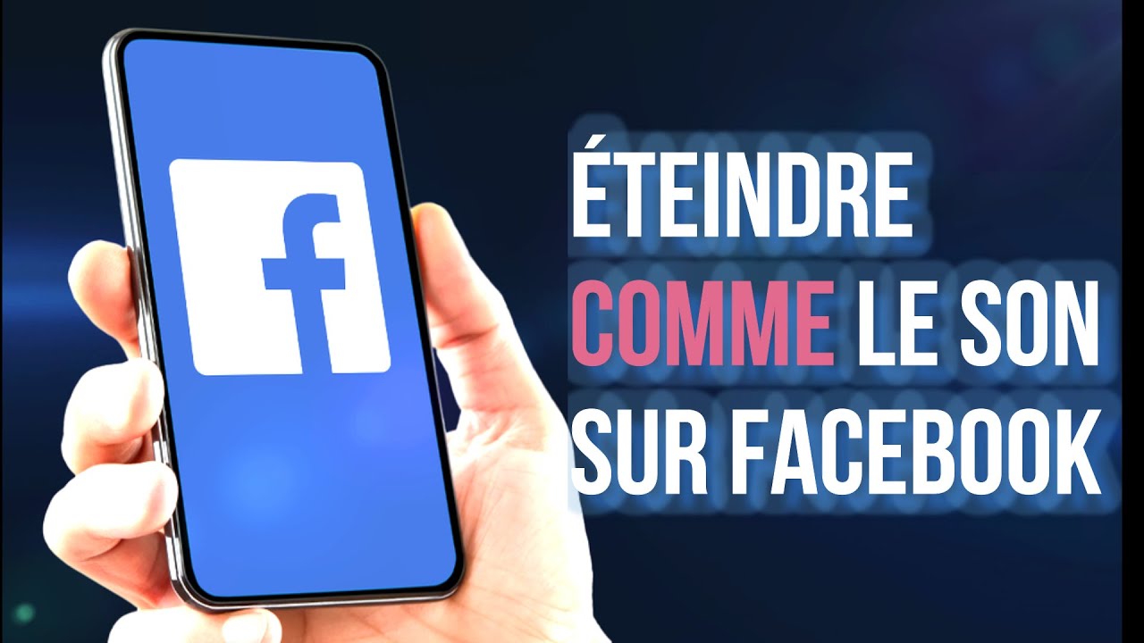 COMMENT D&Eacute;SACTIVER LE SON COMME SUR FACEBOOK | D&Eacute;SACTIVER LE SON COMME SUR FACEBOOK |