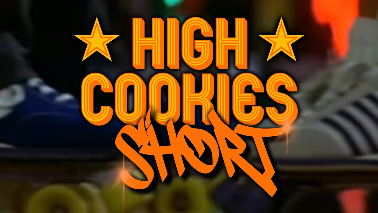 High cookies - Short
