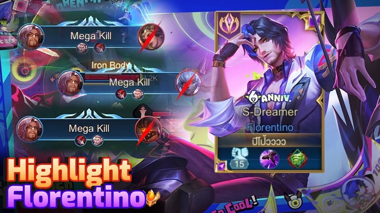 Mega kills ต่อเนื่อง3ครั้ง😱( Highlights Florentino Ss24 )