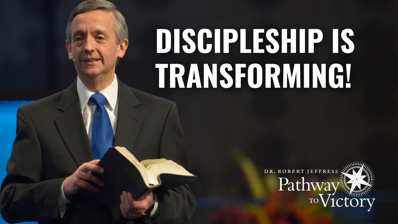 Discipleship Is Transforming! | Pathway To Victory with Dr. Robert Jeffress