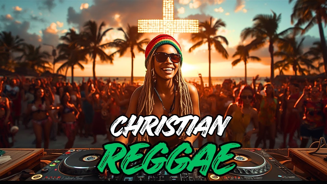 Christian Reggae Mix 2026 🌴 JESUS in My Blood 🔥 Chill Island & Rasta Vibes