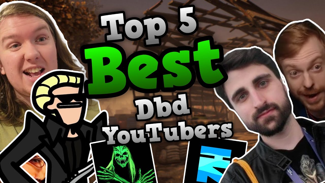 Top 5 BEST Dead by Daylight YouTubers