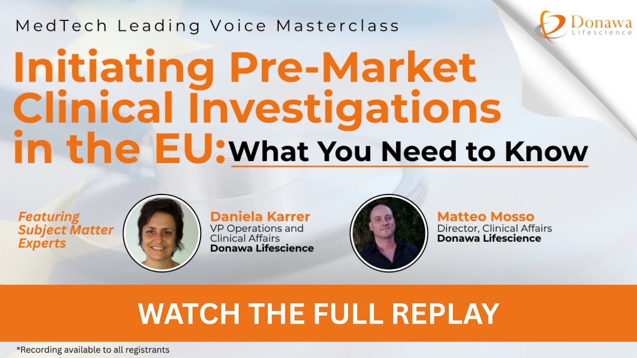 Initiating Pre-Market Clinical Investigations in the EU: What You Need to Know
