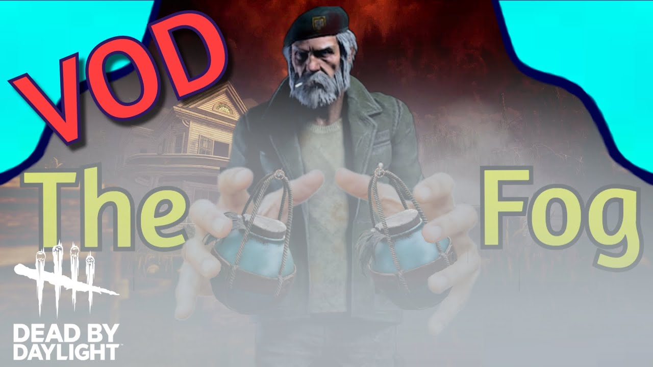 Dead By Daylight - VOD