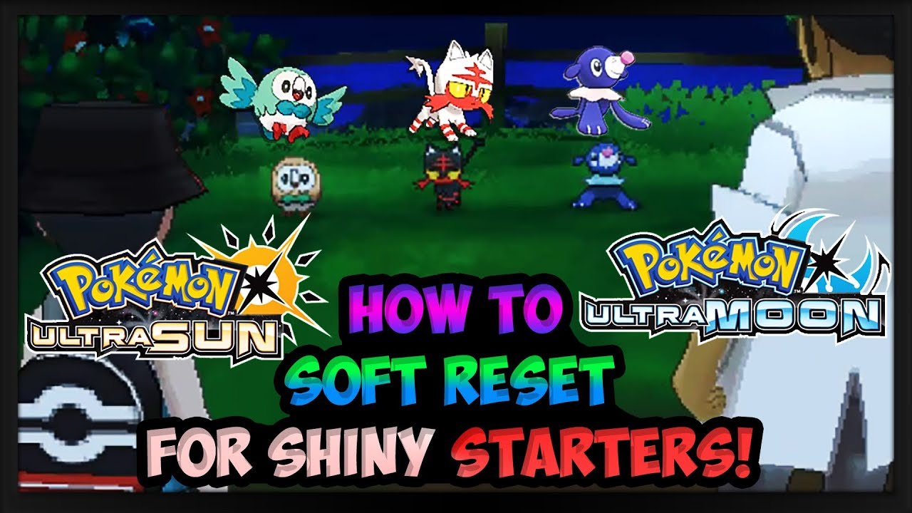 How To Soft Reset for Shiny Starters in Pok&eacute;mon Ultra Sun & Ultra Moon Tutorial. @Poijz