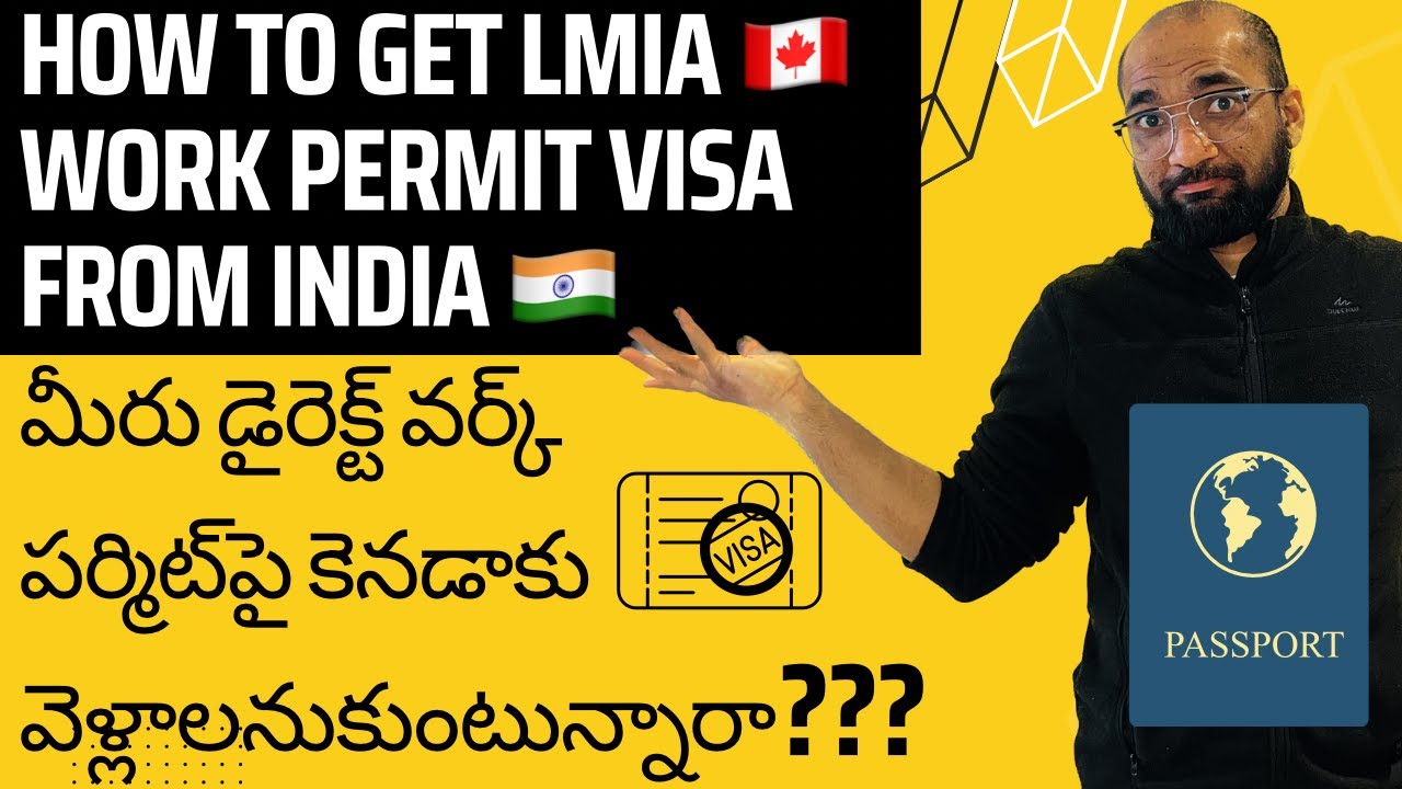 Telugu Vlog #20 || How to get LMIA Work Permit Visa Directly from India || Complete Info About LMIA