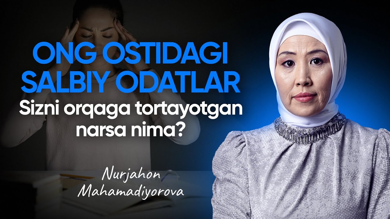 O'ZGARISHINGIZGA TO'SQINLIK QILAYOTGAN ODATLAR...