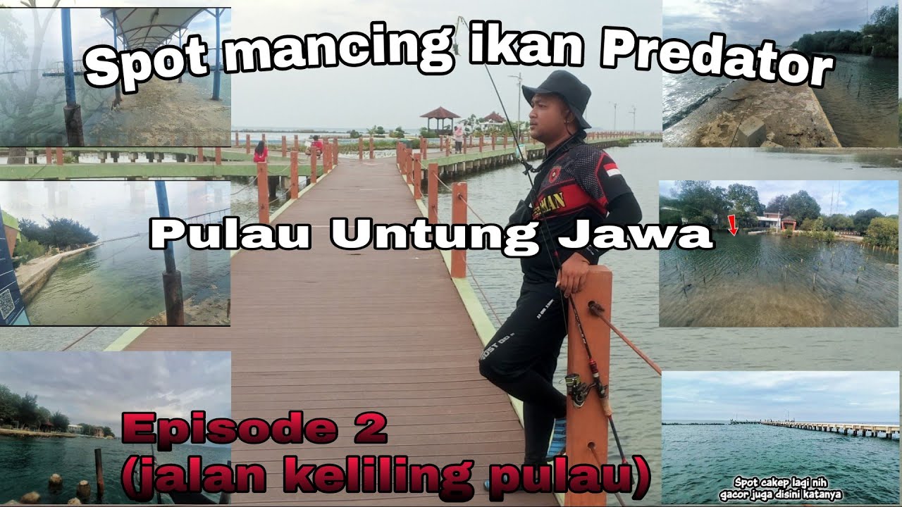 Mancing di Pulau Untung Jawa