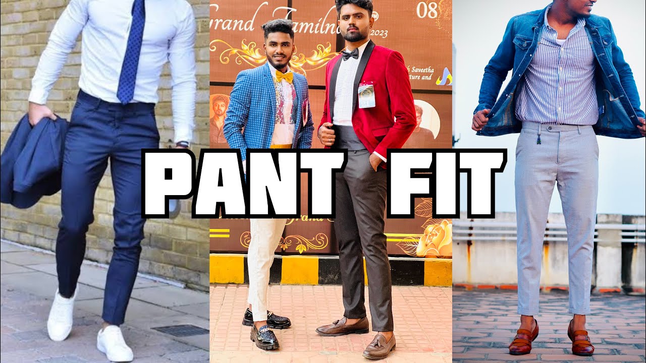 How to set your perfect Pant fit | Type of pant | perfect pant FIT
