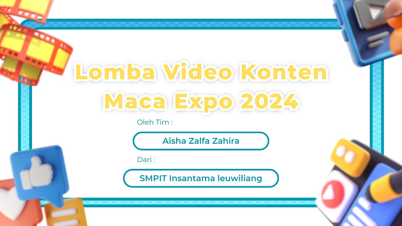 [ Lomba video konten maca expo 2024 ] Aisha Zalfa Zahira, dkk | SMPIT Insantama leuwiliang