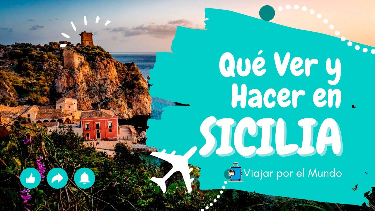 Las 7 cosas que debes VER y HACER en la hermosa isla de Sicilia