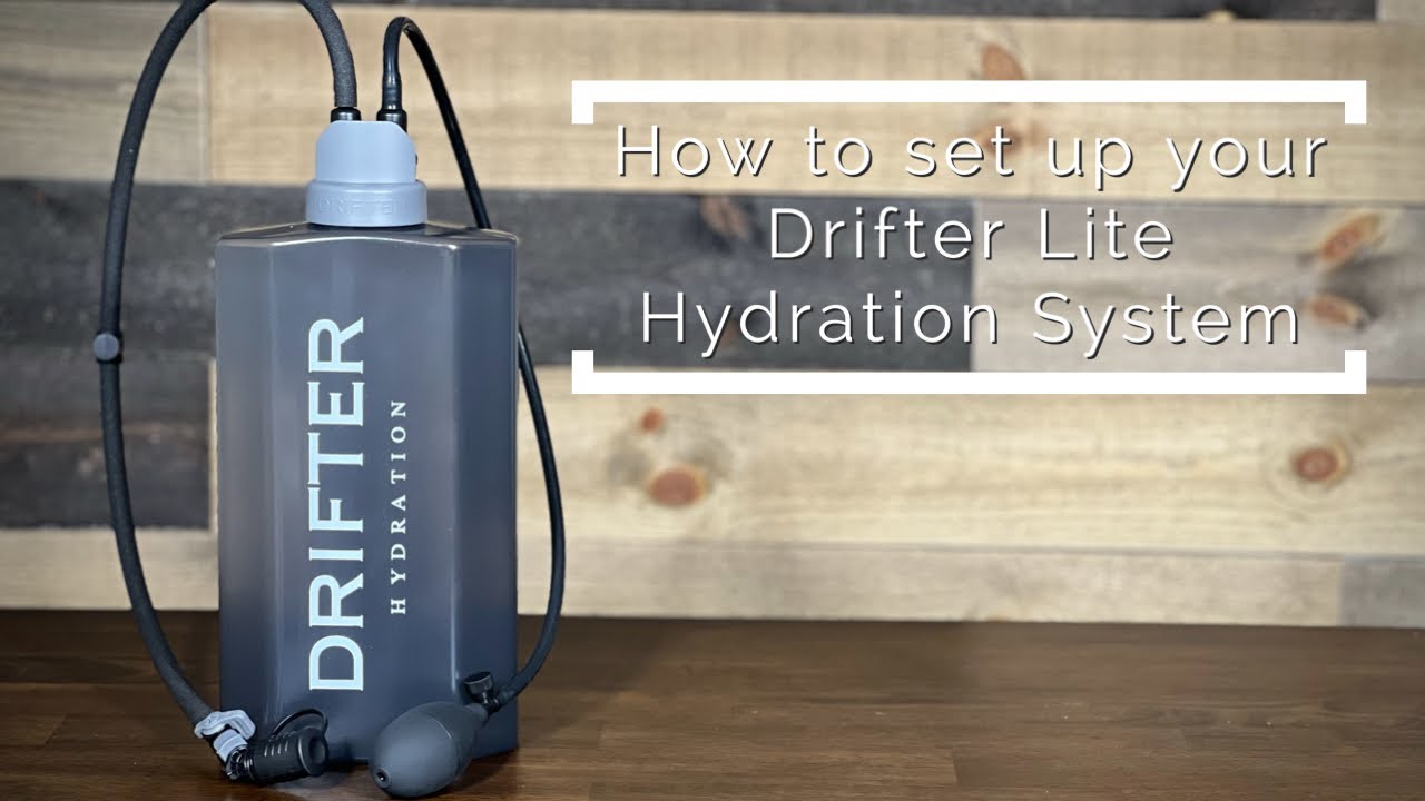 Getting Started - How To Set up Your Drifter Lite Hydration System