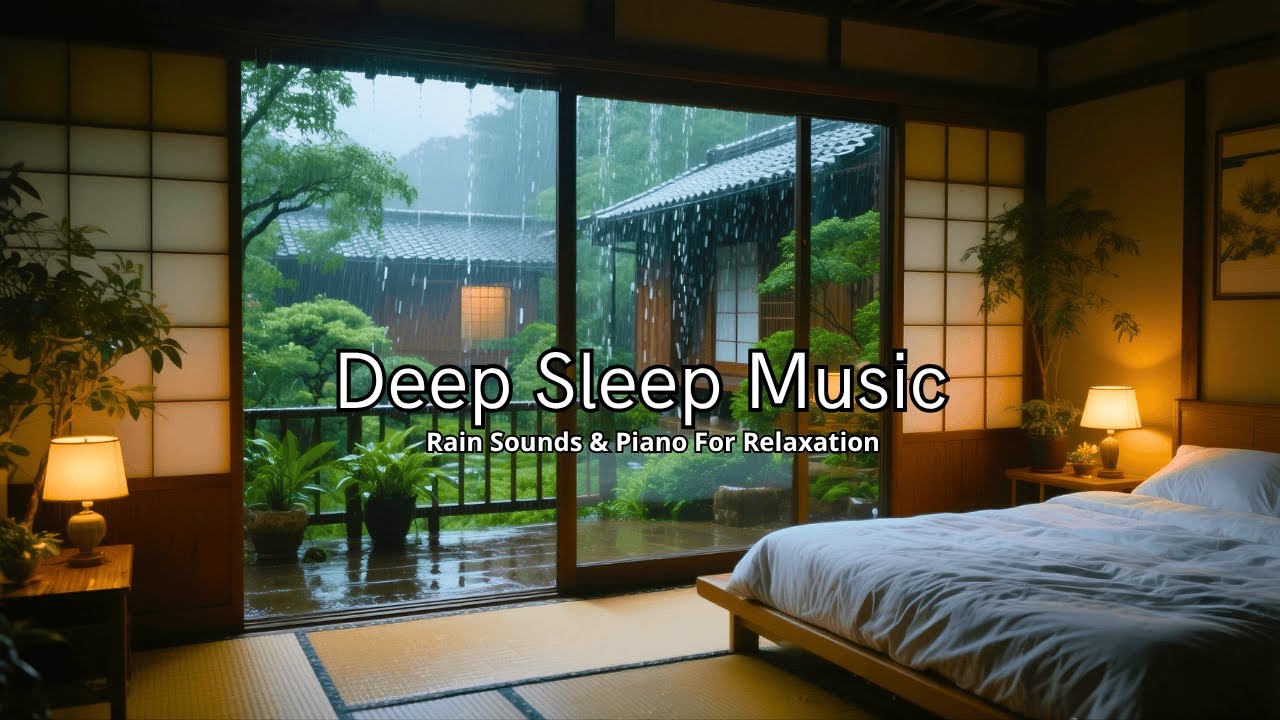 Deep Sleep Instantly In 10 Minutes - Relaxing Piano Music & Rain Sounds for Sleep + Insomnia Relief