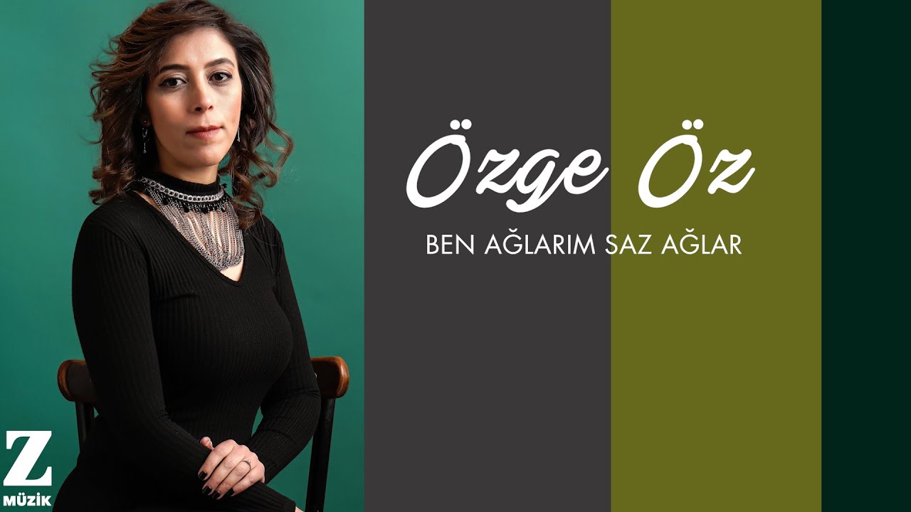 Özge Öz - Ben Ağlarım Saz Ağlar I Dilden Dile Şarkılar © 2024 Z Müzik