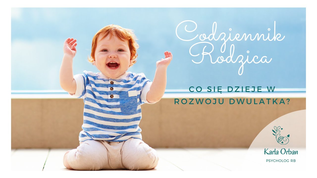 Codziennik Rodzica: rozwój dwulatka