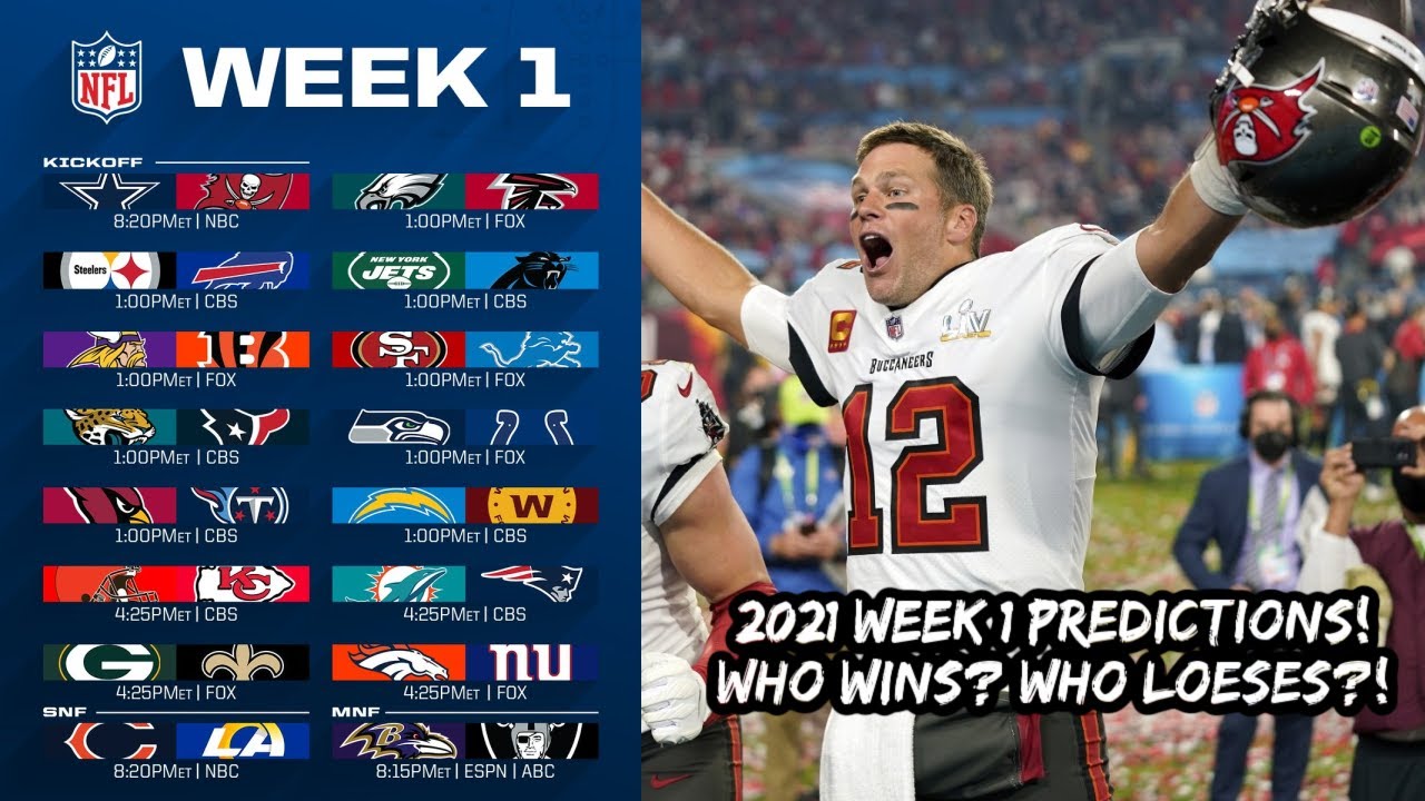 2021 NFL Week 1 Predictions & Analysis