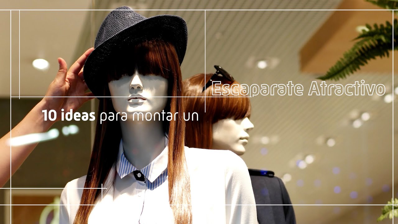 10 Consejos para MONTAR un ESCAPARATE ATRACTIVO ✂️ 💡 Ideas ESCAPARATISMO