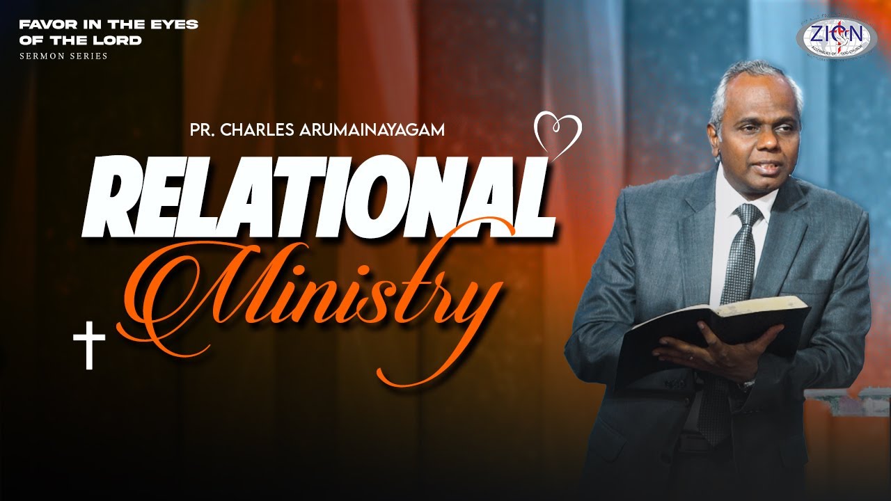 Relational Ministry - Favor in The Eyes of The Lord | 2025.02.23 | English