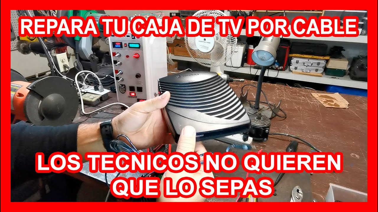 Como reparar caja (Convertidor) de TV por Cable - LOS TECNICOS NO QUIEREN QUE LO SEPAS.