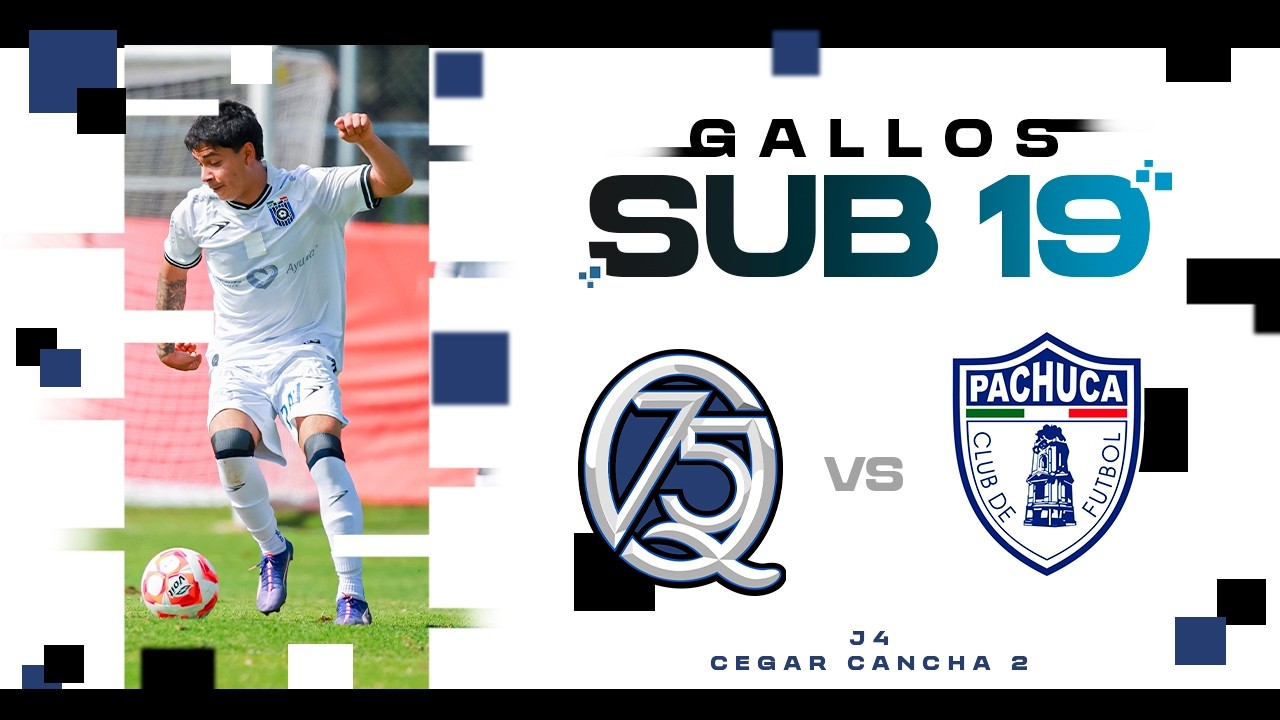Liga bbva mx | Querétaro vs Pachuca | Jornada 4 | Cegar Querétaro Sub 19