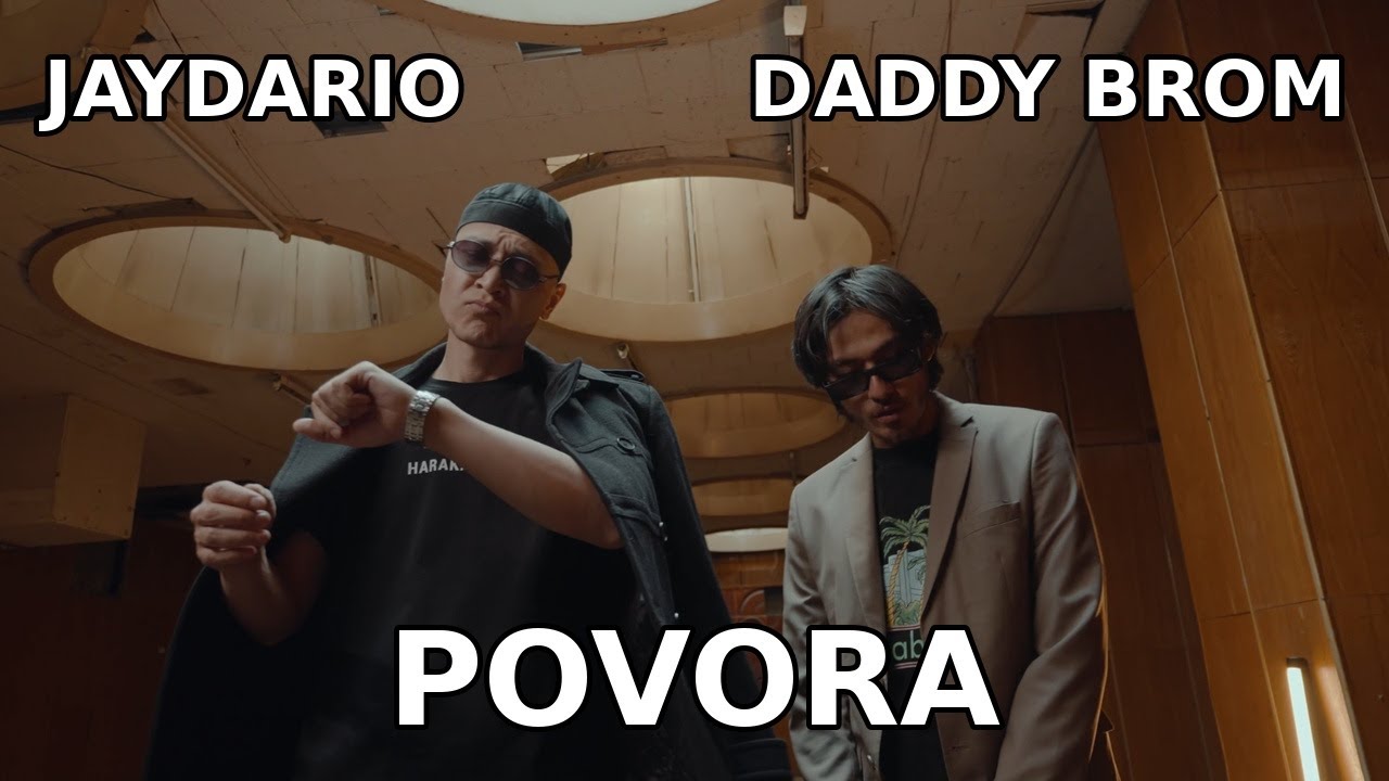 Daddy Brom & Jaydario - Povora (Official Video)