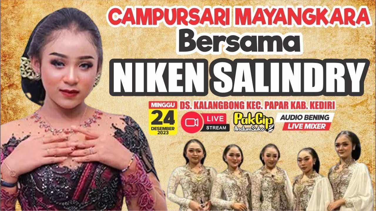 [LiVE] NiKEN SALiNDRY & Campursari MAYANGKARA Terbaru // 24 - 12 - 2023 // Kalangbong Papar Kediri