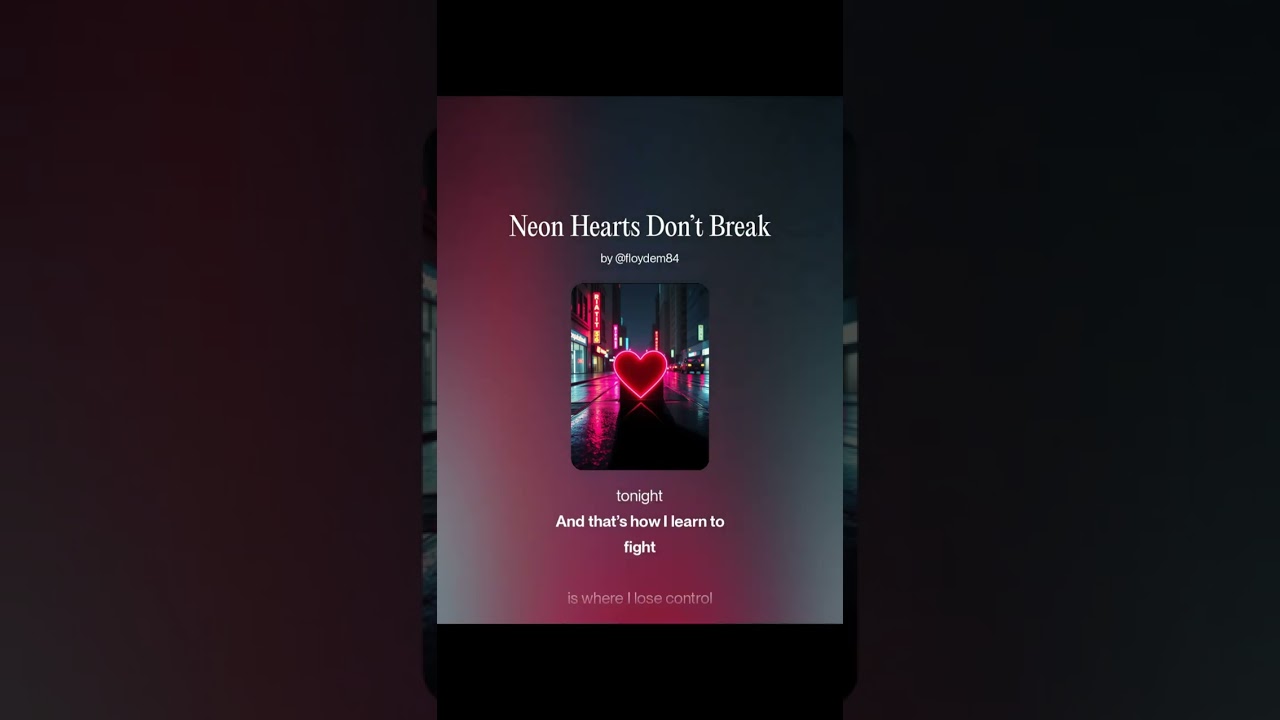 Neon hearts don't break