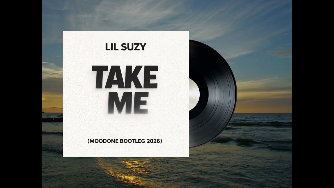 Lil Suzy   Take Me (Moodone Bootleg) 2026
