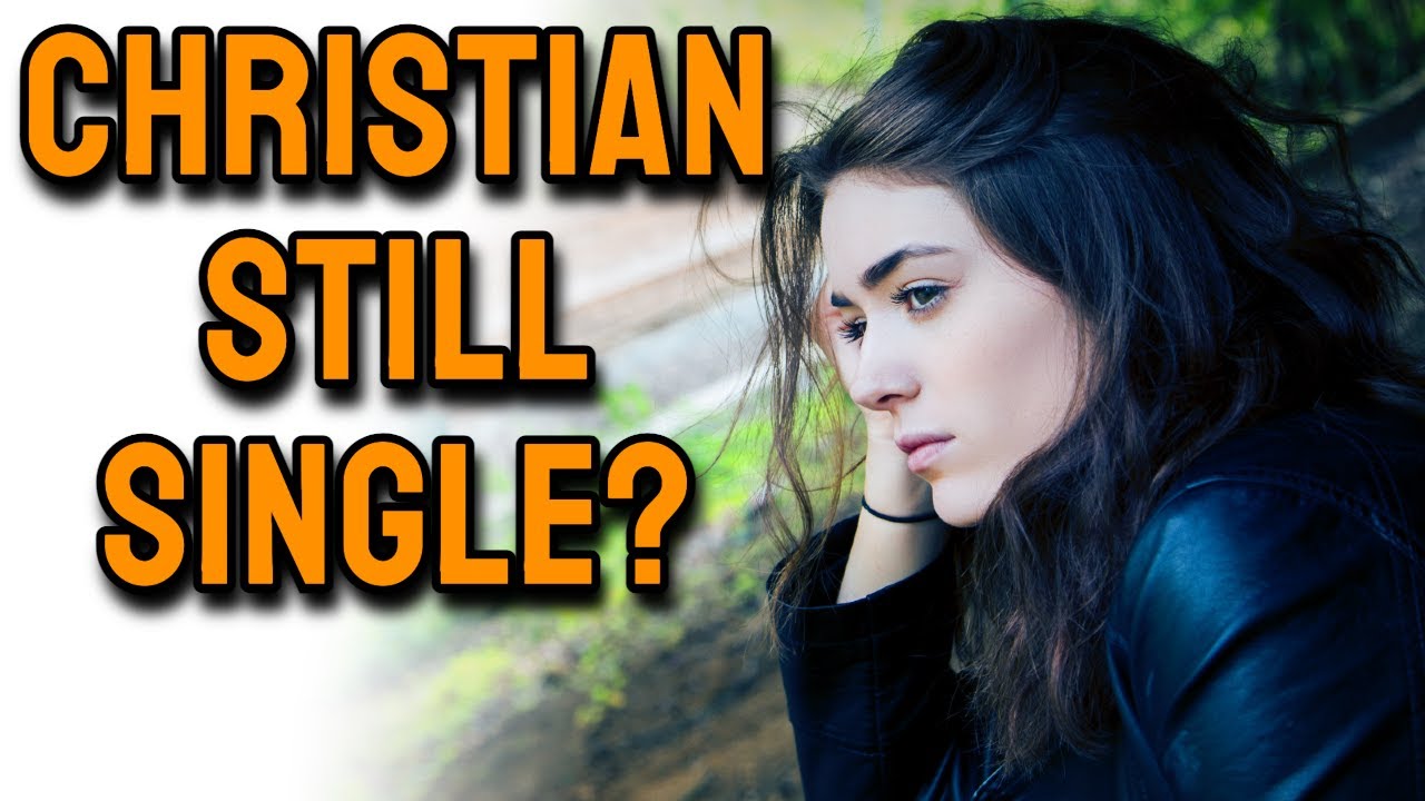 5 Major Reasons Why Christians Remain Single