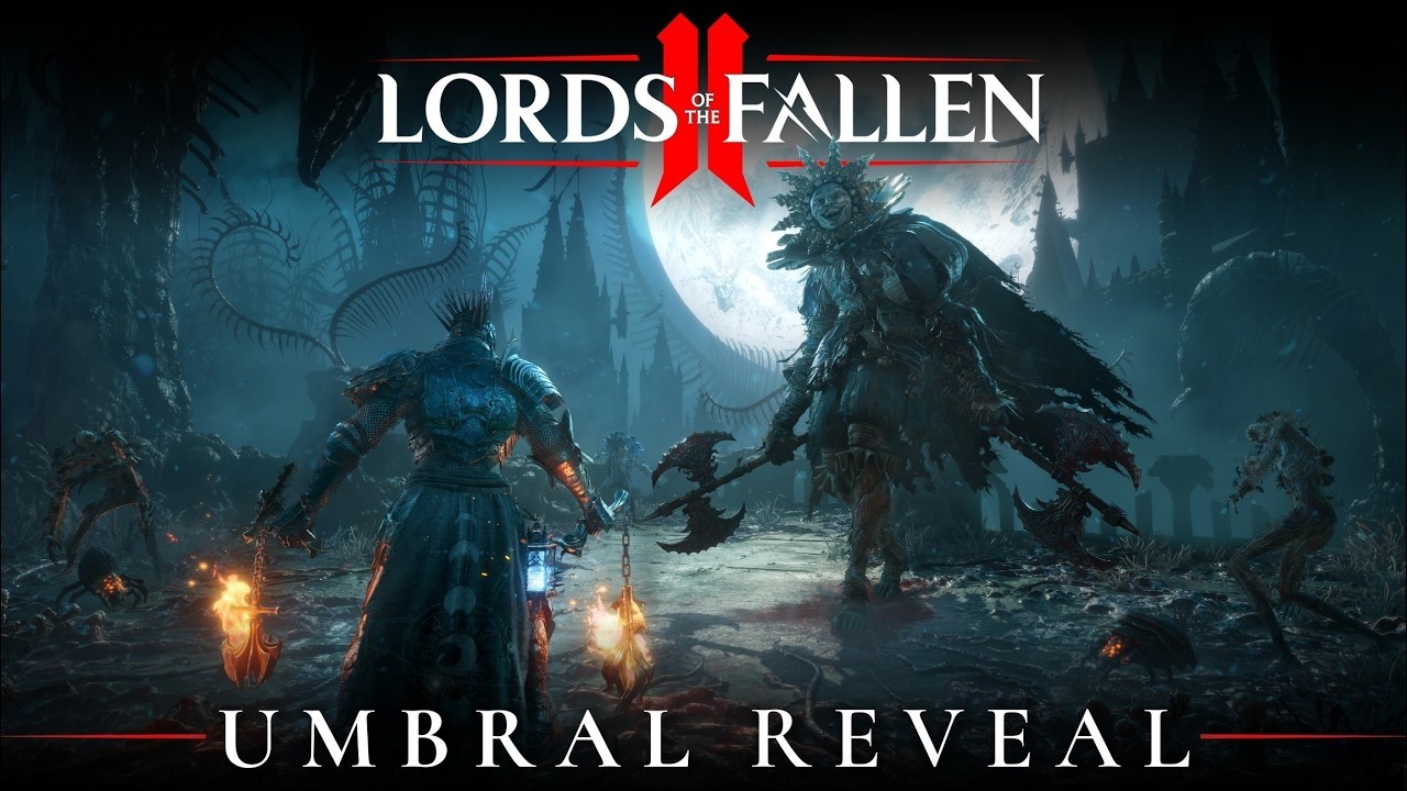 Lords of the Fallen II Official Umbral Alpha Gameplay Teaser