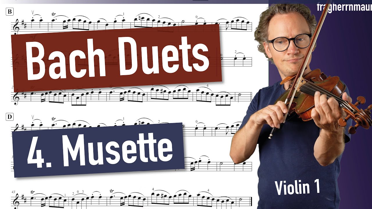 Bach: Duets 4. Musette - Violin 1 | Violin Sheet Music | Violin Accompaniment