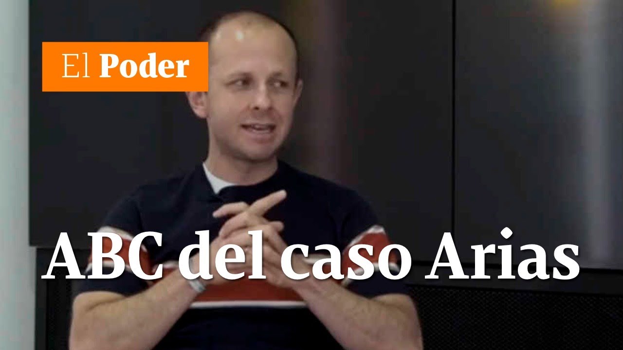 El a,b,c del caso Andrés Felipe Arias: ¿ruta de salida para otros condenados? | El Poder